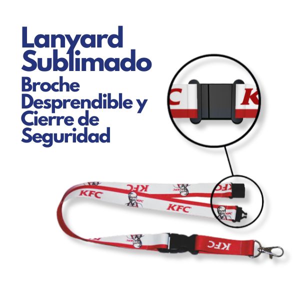 LANYARD SUBLIMADO - BROCHE DESPRENDIBLE - CIERRE DE SEGURIDAD